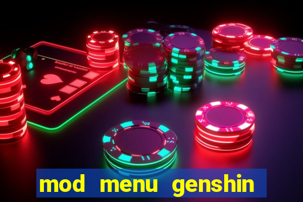 mod menu genshin impact pc